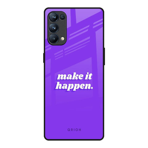 Make it Happen Glossy Case for Oppo Reno5 Pro