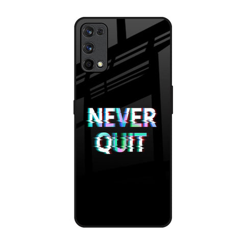 Never Quit Glossy Case For Realme X7 Pro