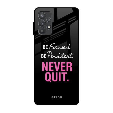 Be Focused Glossy Case for Samsung Galaxy A32