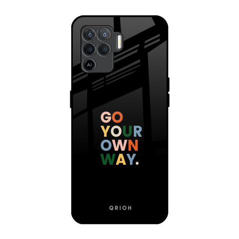 Go Your Own Way Glossy Case for Oppo F19 Pro