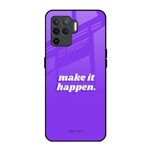 Make it Happen Glossy Case for Oppo F19 Pro