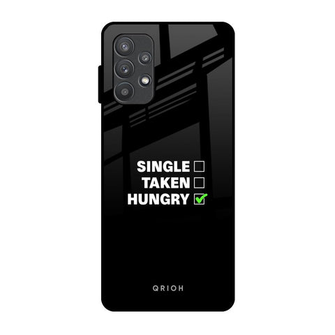 Hungry Glossy Case for Samsung Galaxy A72