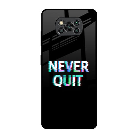 Never Quit Glossy Case For Poco X3 Pro