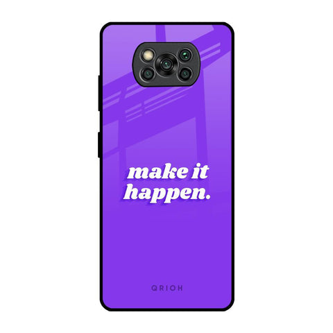 Make it Happen Glossy Case for Poco X3 Pro
