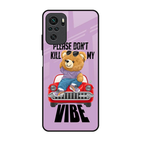 Don't Kill My Vibe Glossy Case for Redmi Note 10S