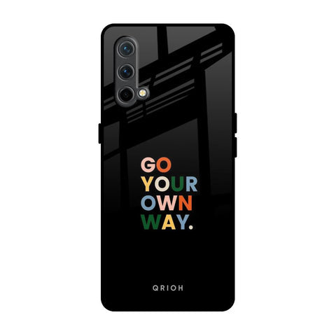 Go Your Own Way Glossy Case for OnePlus Nord CE