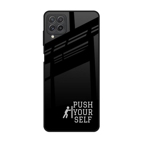 Push Your Self Glossy Case for Samsung Galaxy A22