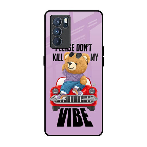 Don't Kill My Vibe Glossy Case for Oppo Reno6
