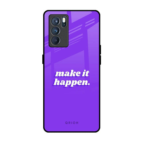 Make it Happen Glossy Case for Oppo Reno6