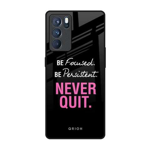 Be Focused Glossy Case for Oppo Reno6 Pro