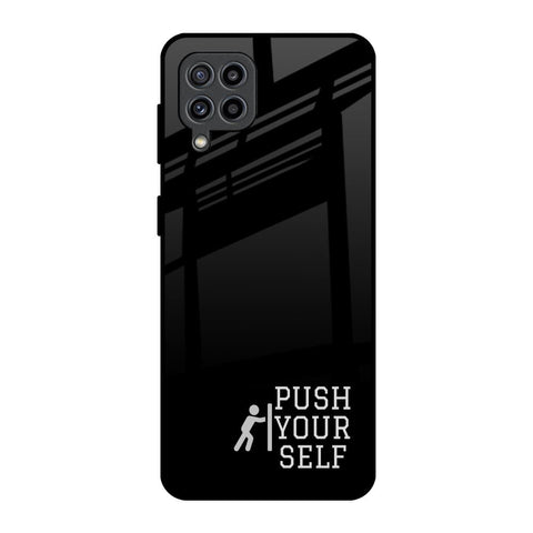Push Your Self Glossy Case for Samsung Galaxy F22
