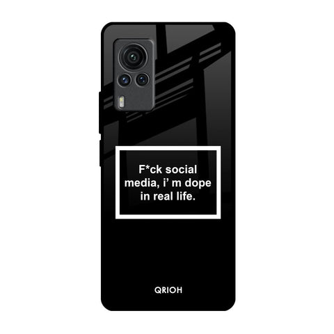 Dope In Life Glossy Case for Vivo X60 PRO