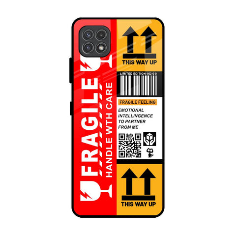 Handle With Care Glossy Case for Samsung Galaxy A22 5G