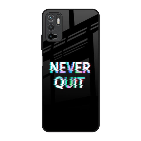 Never Quit Glossy Case For Redmi Note 10T 5G