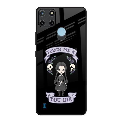 Touch Me & You Die Glossy Case for Realme C21Y