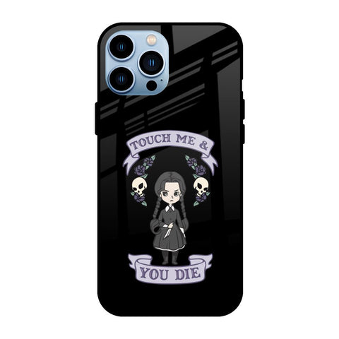 Touch Me & You Die Glossy Case for iPhone 13 Pro