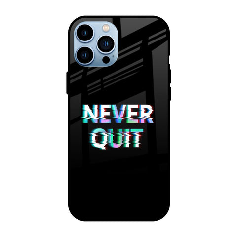 Never Quit Glossy Case For iPhone 13 Pro