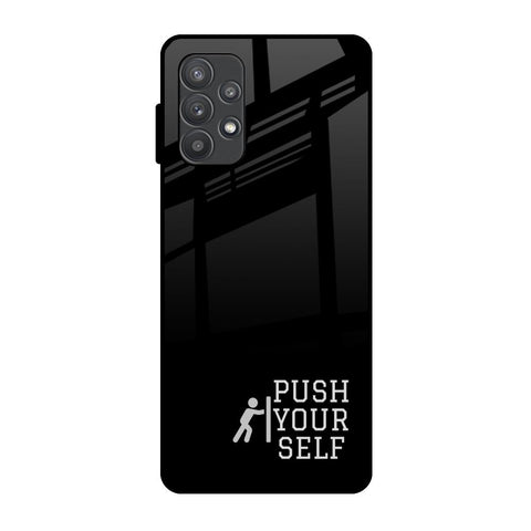 Push Your Self Glossy Case for Samsung Galaxy A52s 5G