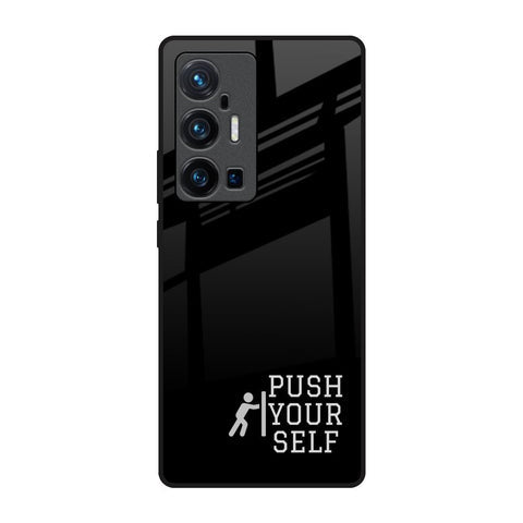 Push Your Self Glossy Case for Vivo X70 Pro Plus