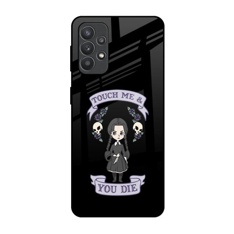 Touch Me & You Die Glossy Case for Samsung Galaxy M32 5G