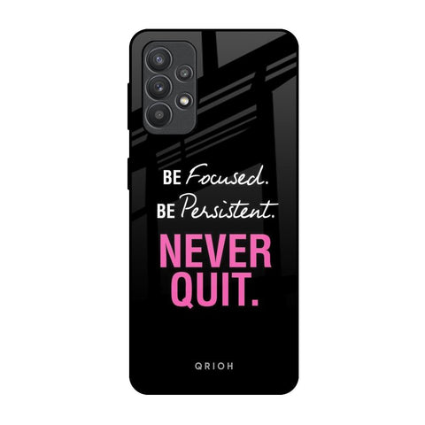 Be Focused Glossy Case for Samsung Galaxy M32 5G