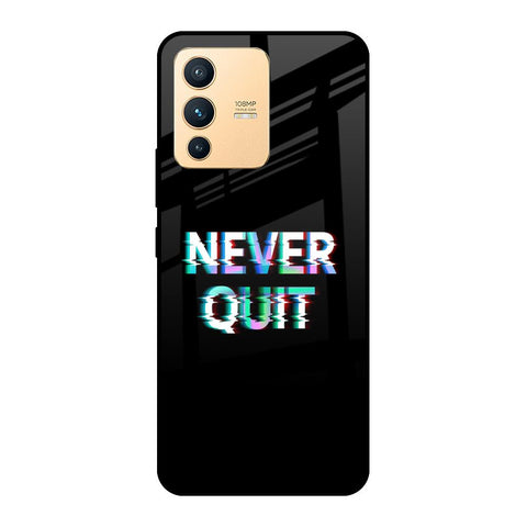 Never Quit Glossy Case For Vivo V23 Pro 5G