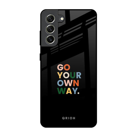 Go Your Own Way Glossy Case for Samsung Galaxy S21 FE 5G