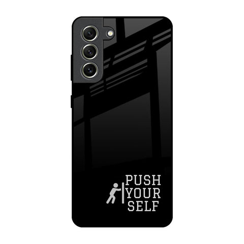 Push Your Self Glossy Case for Samsung Galaxy S21 FE 5G