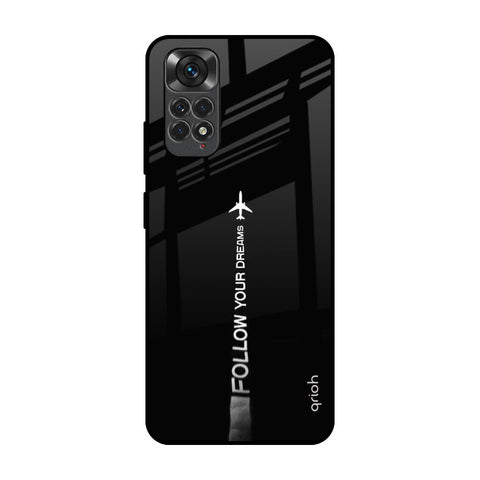 Follow Your Dreams Glossy Case for Redmi Note 11