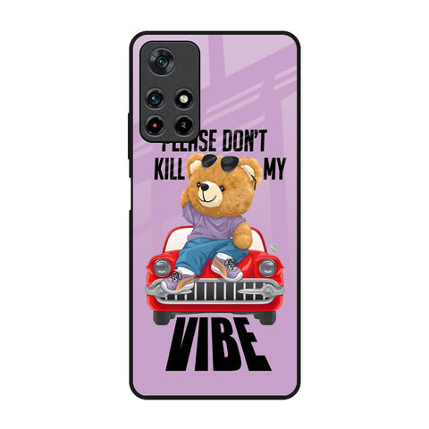 Don't Kill My Vibe Glossy Case for Redmi Note 11T 5G