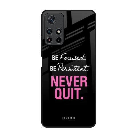 Be Focused Glossy Case for Redmi Note 11T 5G