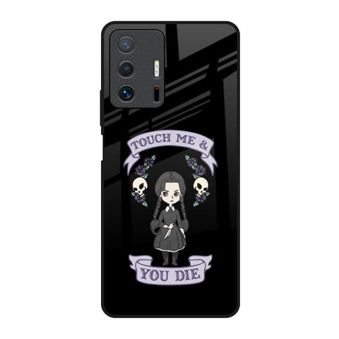 Touch Me & You Die Glossy Case for Mi 11T Pro 5G