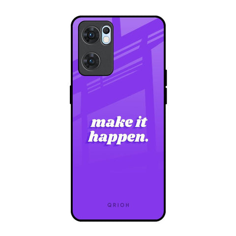 Make it Happen Glossy Case for Oppo Reno7 5G
