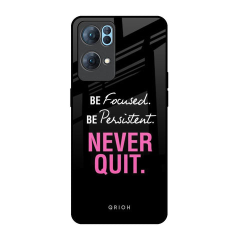Be Focused Glossy Case for Oppo Reno7 Pro 5G
