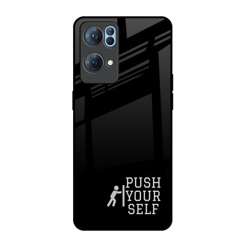 Push Your Self Glossy Case for Oppo Reno7 Pro 5G