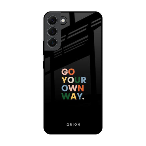 Go Your Own Way Glossy Case for Samsung Galaxy S22 Plus 5G