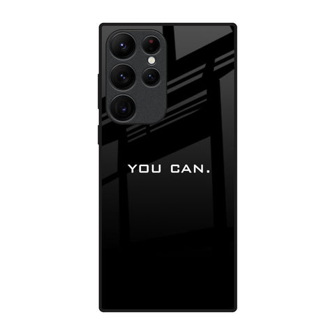 You Can Glossy Case for Samsung Galaxy S22 Ultra 5G