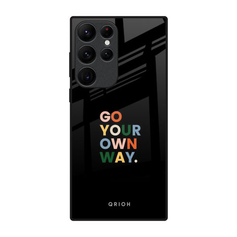 Go Your Own Way Glossy Case for Samsung Galaxy S22 Ultra 5G