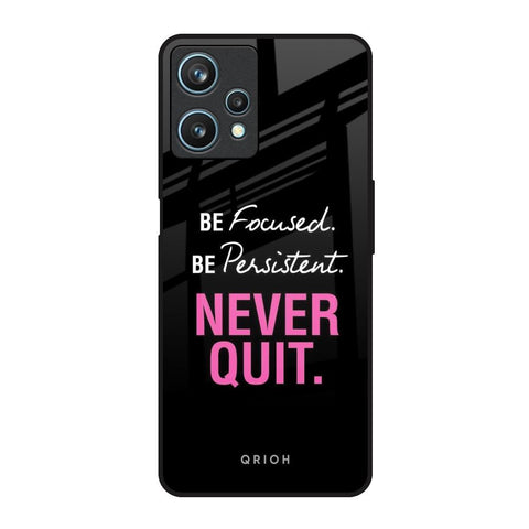 Be Focused Glossy Case for Realme 9 Pro 5G