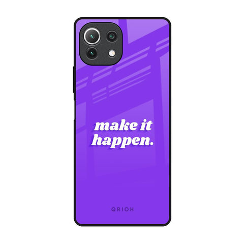 Make it Happen Glossy Case for Mi 11 Lite NE 5G
