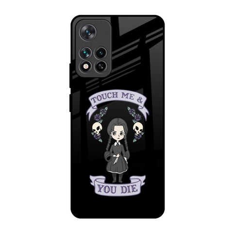 Touch Me & You Die Glossy Case for Mi 11i HyperCharge