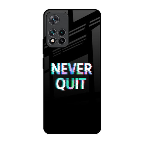 Never Quit Glossy Case For Mi 11i HyperCharge