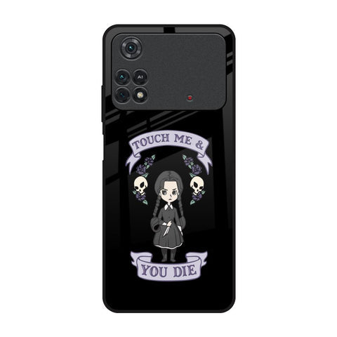 Touch Me & You Die Glossy Case for Poco M4 Pro