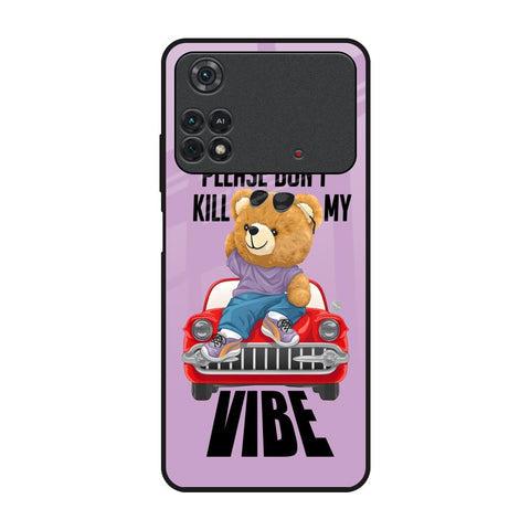 Don't Kill My Vibe Glossy Case for Poco M4 Pro