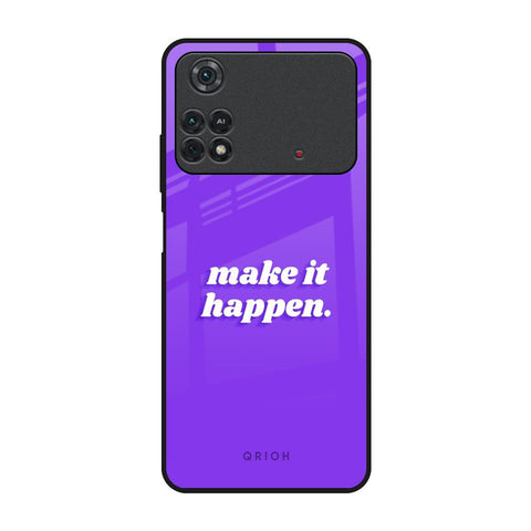 Make it Happen Glossy Case for Poco M4 Pro