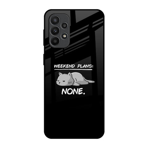 Weekend Plans Glossy Case for Samsung Galaxy A23