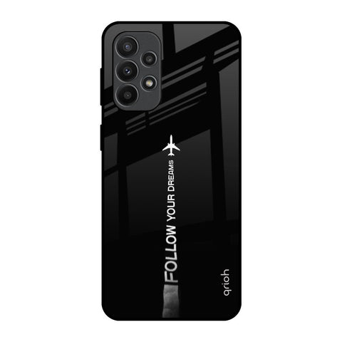 Follow Your Dreams Glossy Case for Samsung Galaxy A23