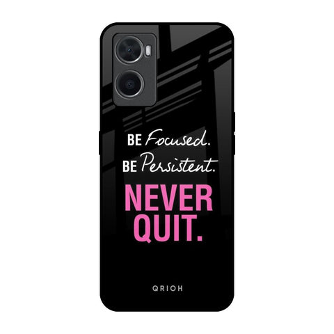 Be Focused Glossy Case for Oppo A96
