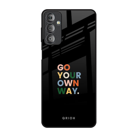 Go Your Own Way Glossy Case for Samsung Galaxy F23 5G