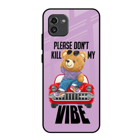 Don't Kill My Vibe Glossy Case for Samsung Galaxy A03
